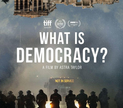 Film poster of "what is democracy"