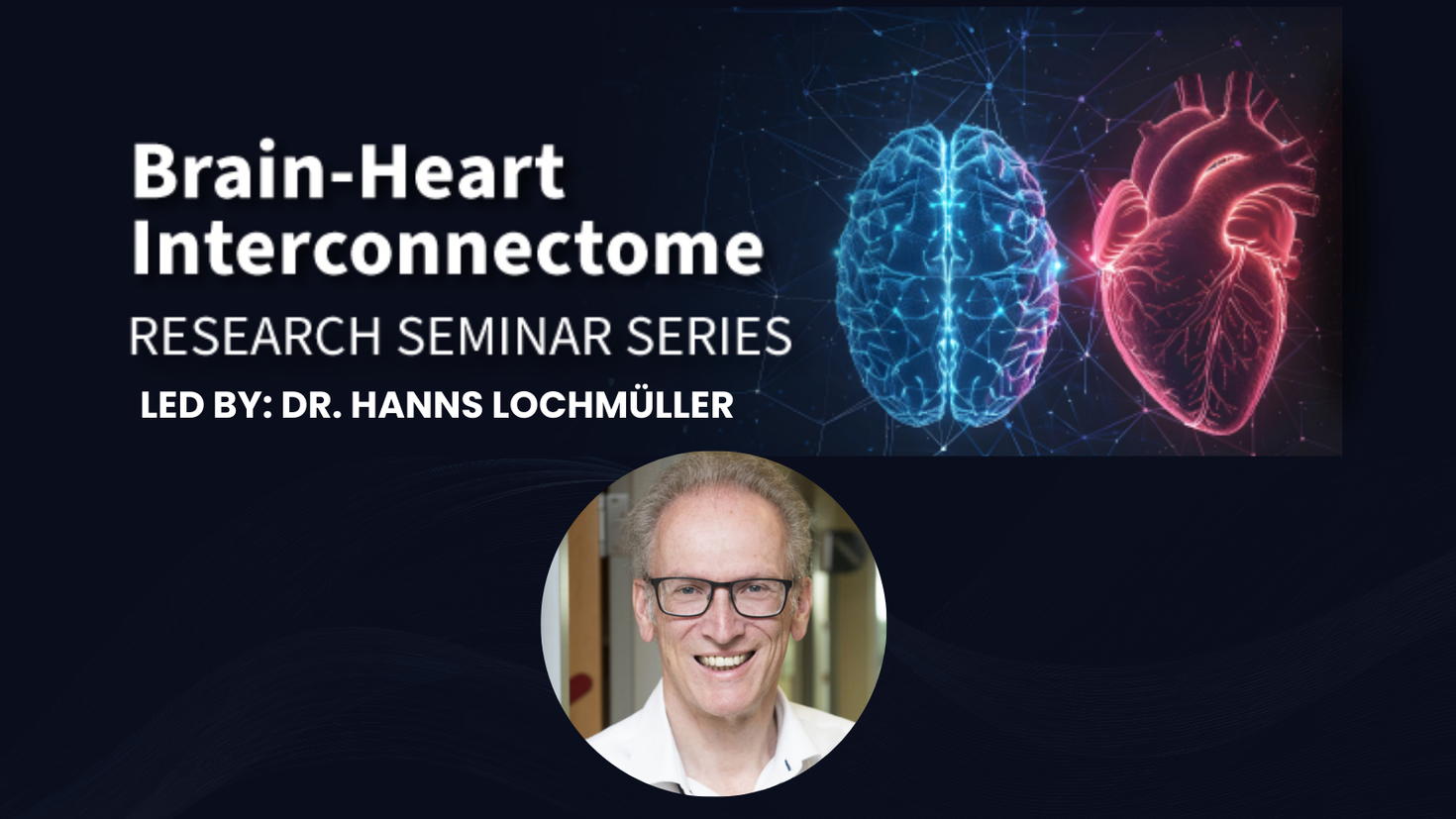 Dr. Hanns Lochmuller Research Seminar Banner.