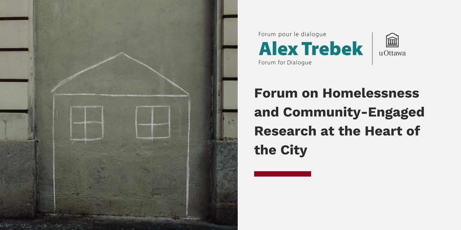 Poster event: Forum on Homelessness and Community-Engaged Research at the Heart of the City