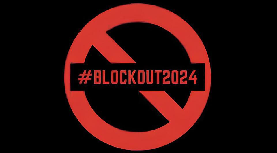 Le mouvement #Blockout2024