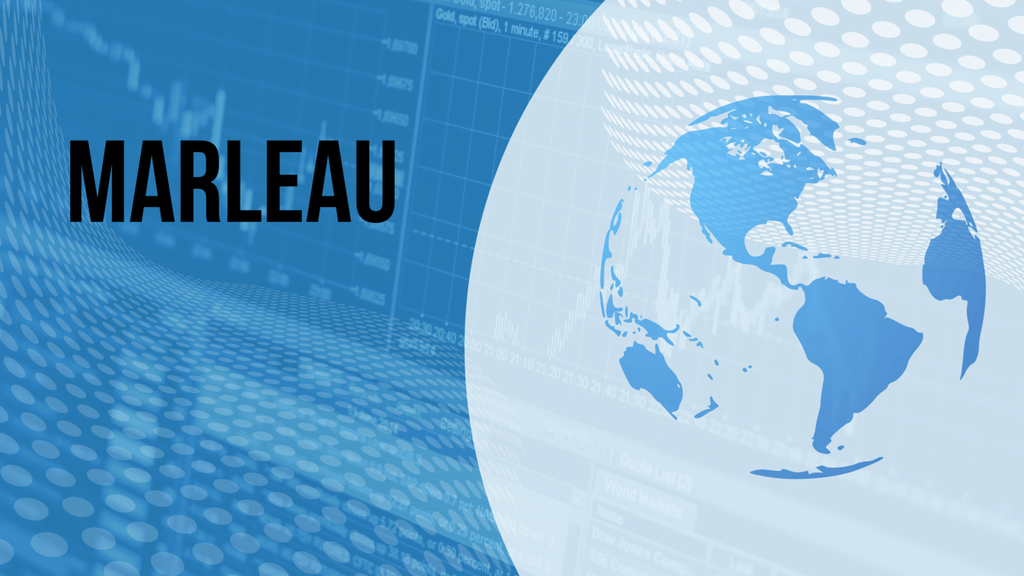 Globe avec graphique économique et Marleau écrit en gras.