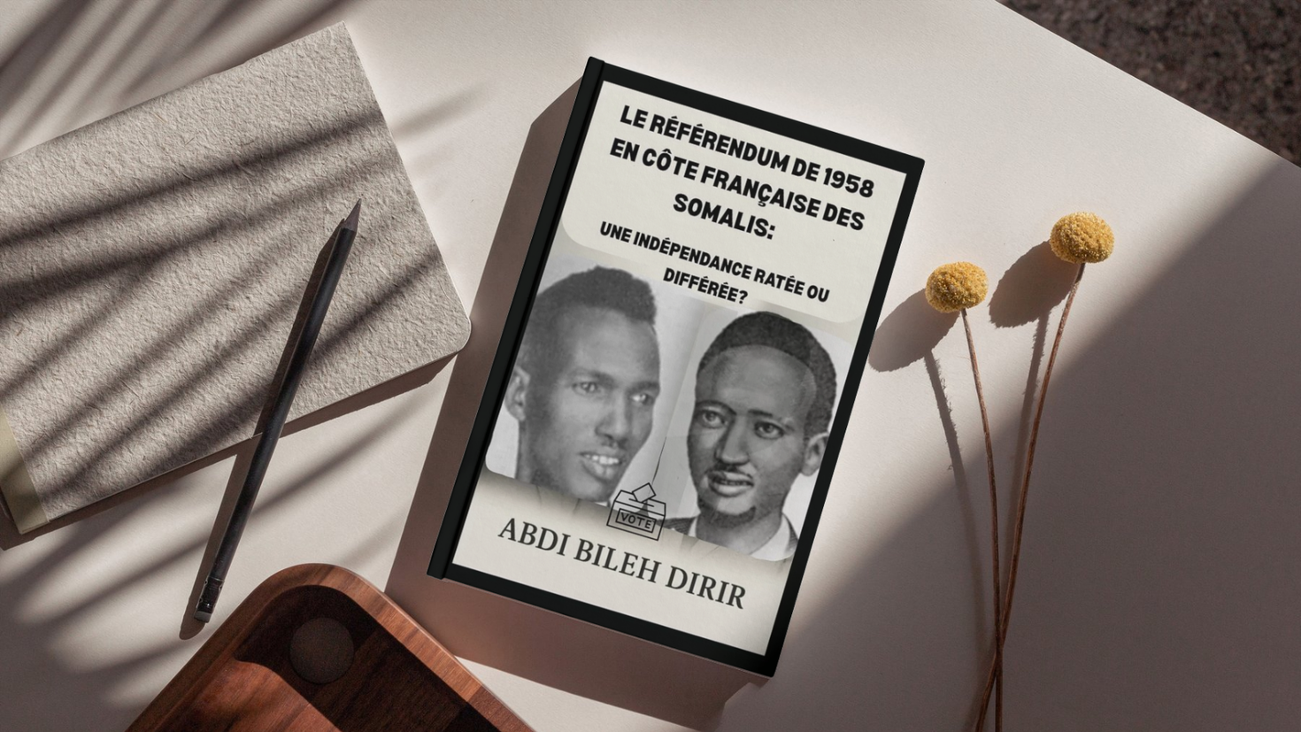 Le référendum de 1958 en Côte française des Somalis book cover