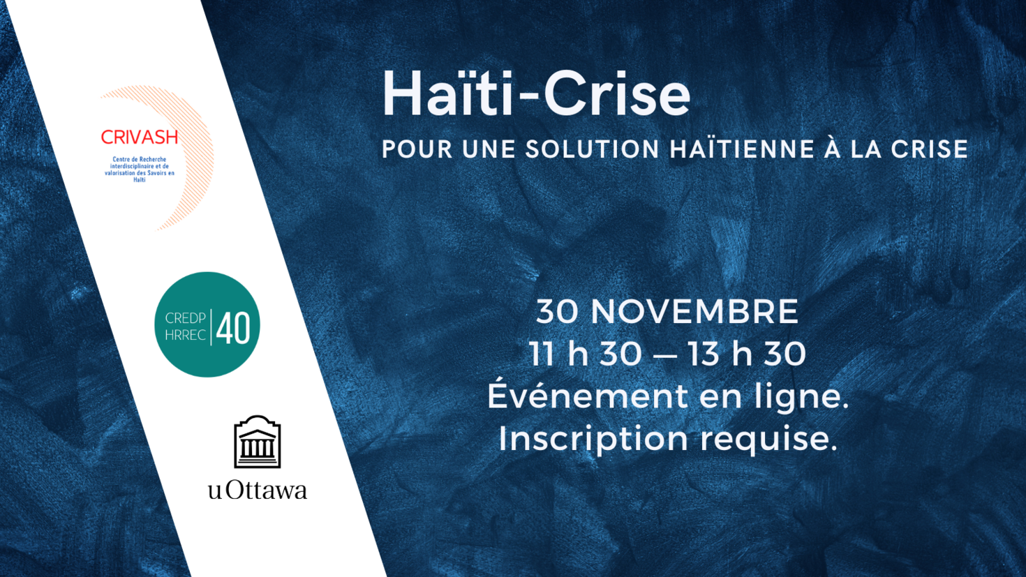 Webinaire le 30 novembre - Haïti-Crise: Pour une solution haïtienne à la crise