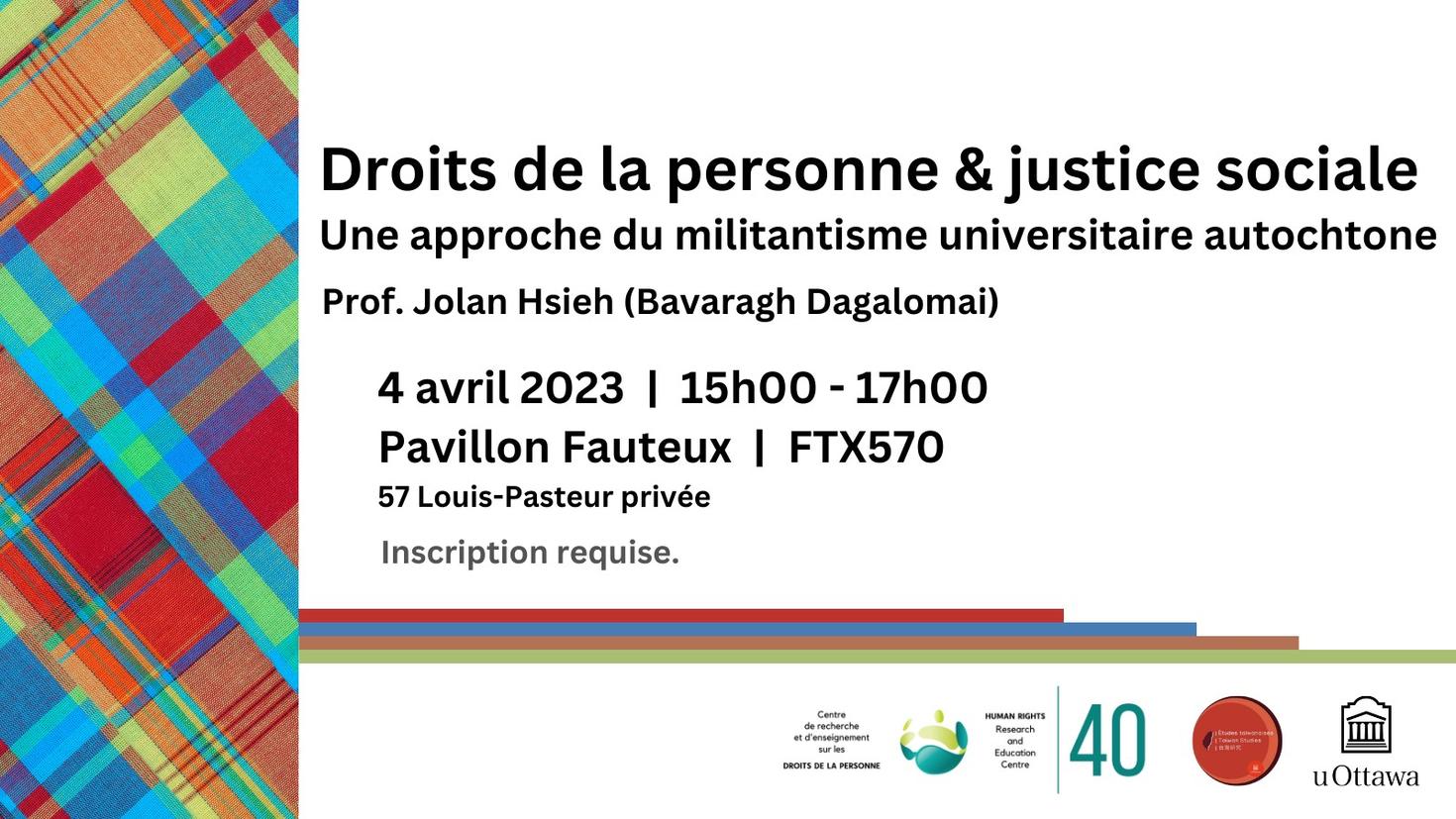 Événement en personne le 4 avril : Droits de la peronne & justice sociale : Une approche du militantisme universitaire autochtone