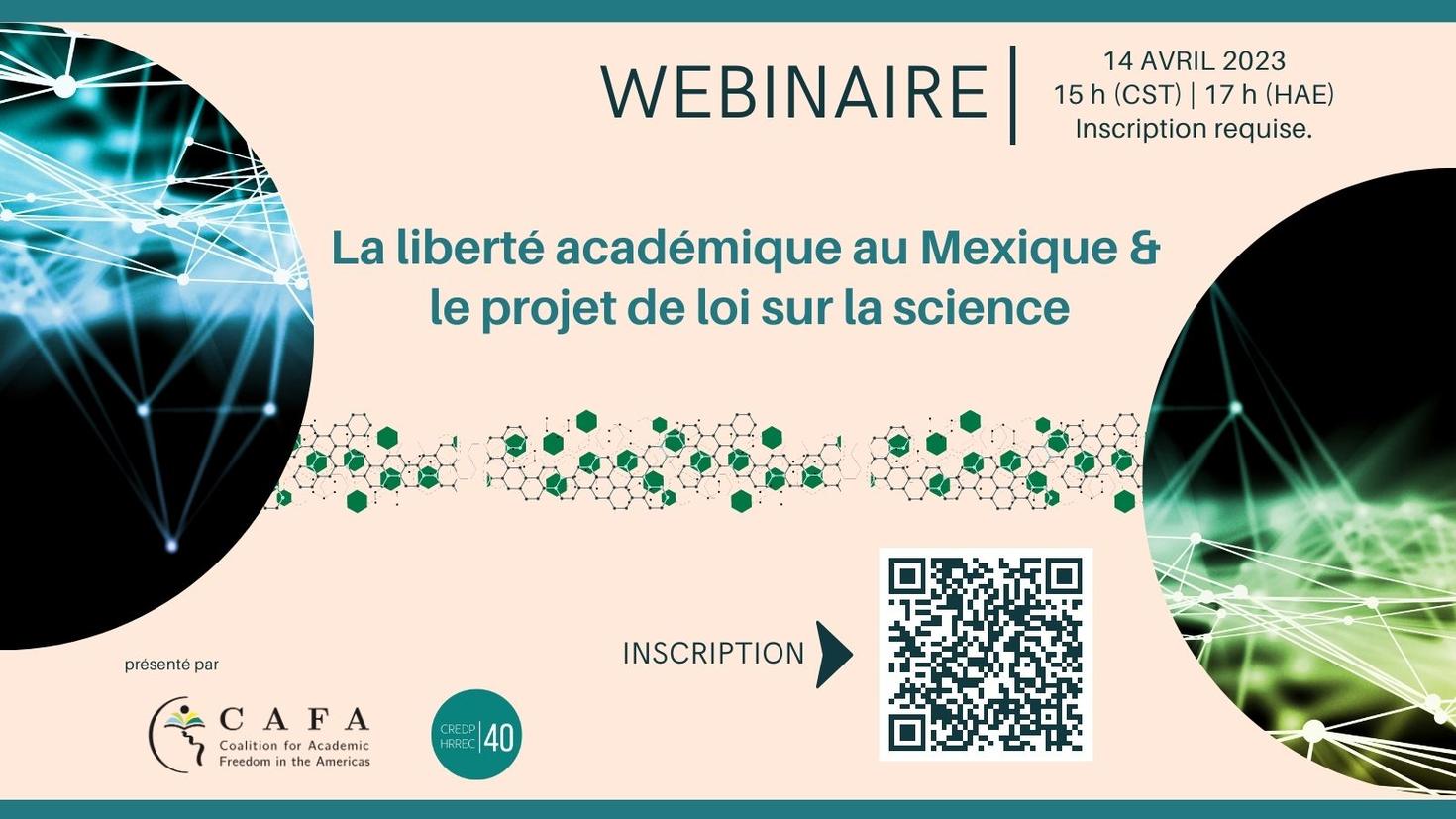 Webinaire le 14 avril : La liberté académique au Mexique & le projet de loi sur la science