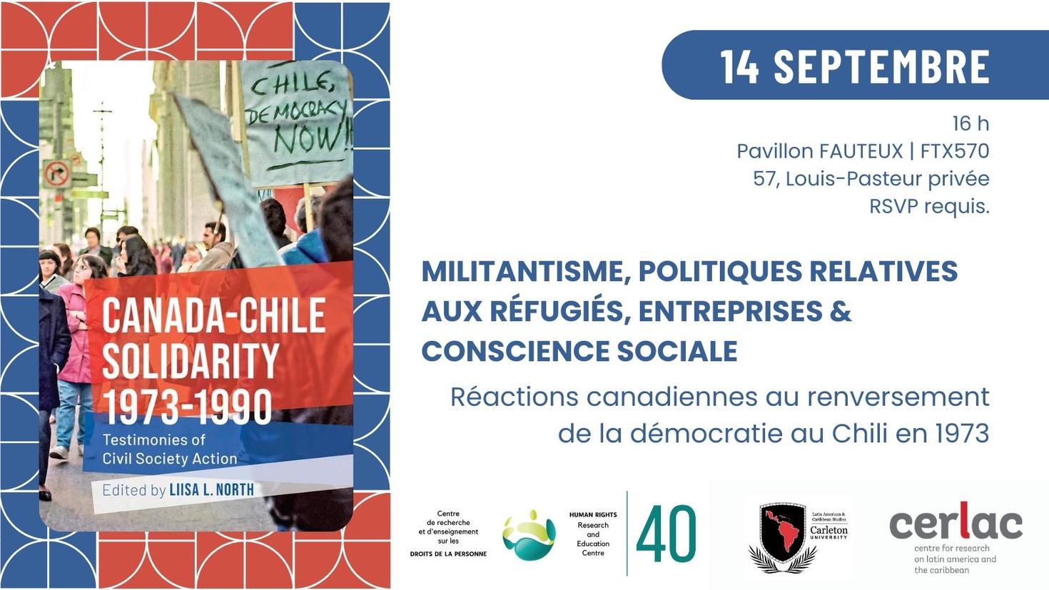 Réactions canadiennes au renversement de la démocratie au Chili en 1973 - Lancement du livre Canada-Chile Solidarity 1973-1990