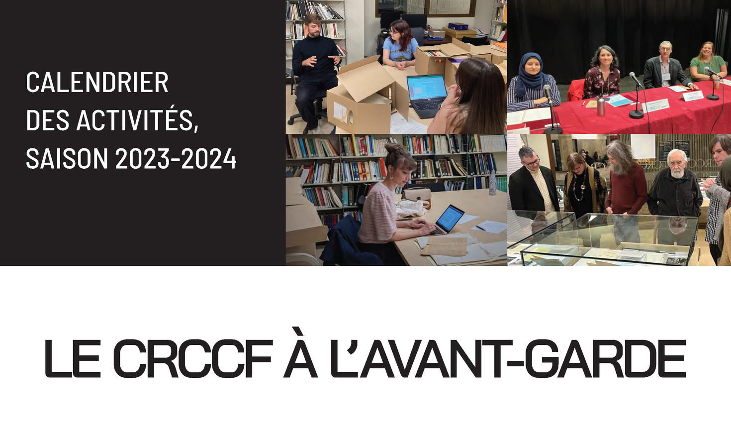 Bandeau du calendrier des activités 2023-2024 du CRCCF, avec prédominance de noir et 4 photos représentant des activités.