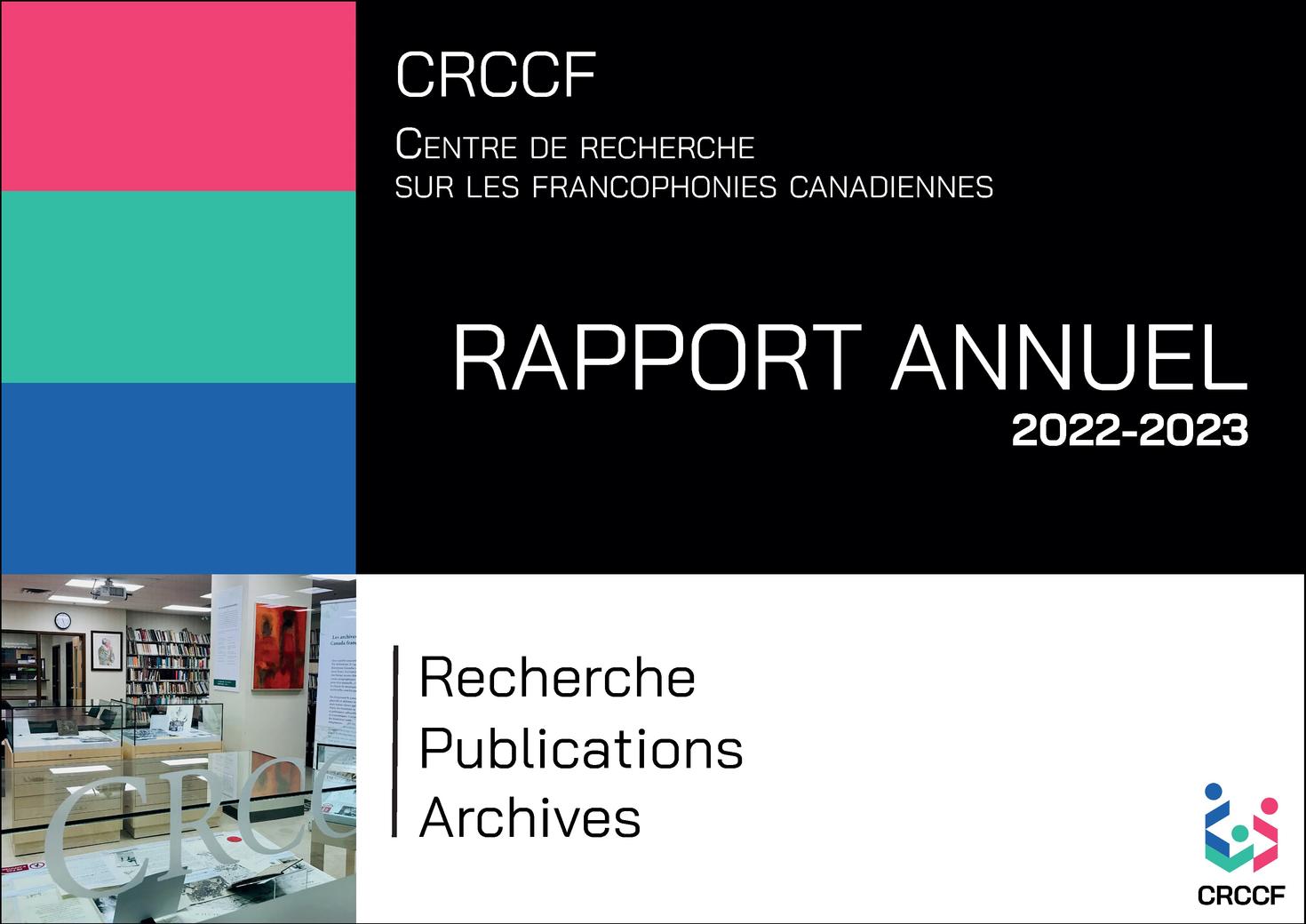 Page couverture du rapport annuel 2022-2023 du CRCCF, avec prédominance de noir et les trois couleurs officielles du Centre sur la gauche (magenta, turquoise et bleu foncé)