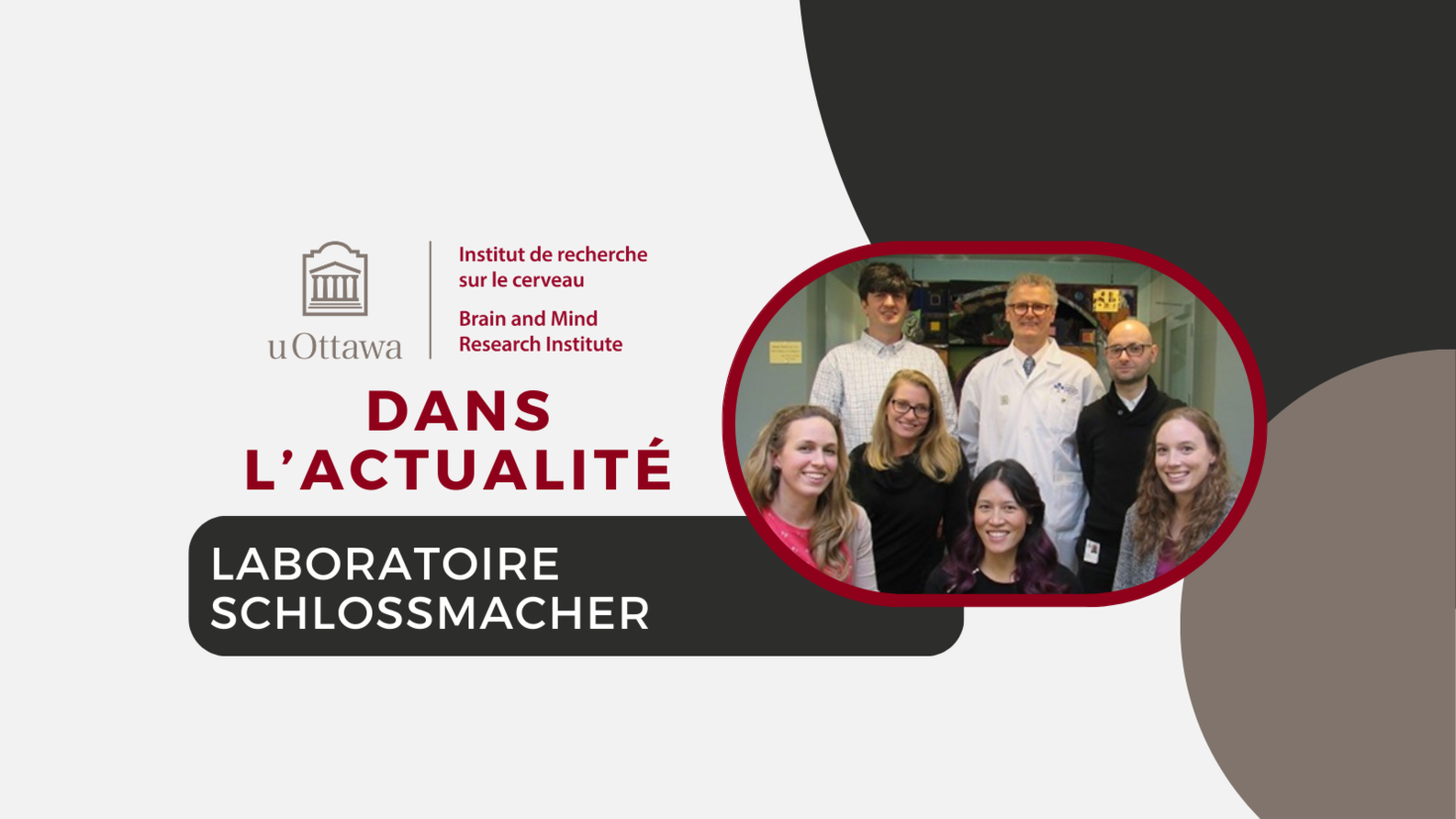 Le logo de l'IRCuO et le texte suivant : "dans l’actualité. Schlossmacher Lab". Une photo des membres du laboratoire Schlossmacher y figure également. 