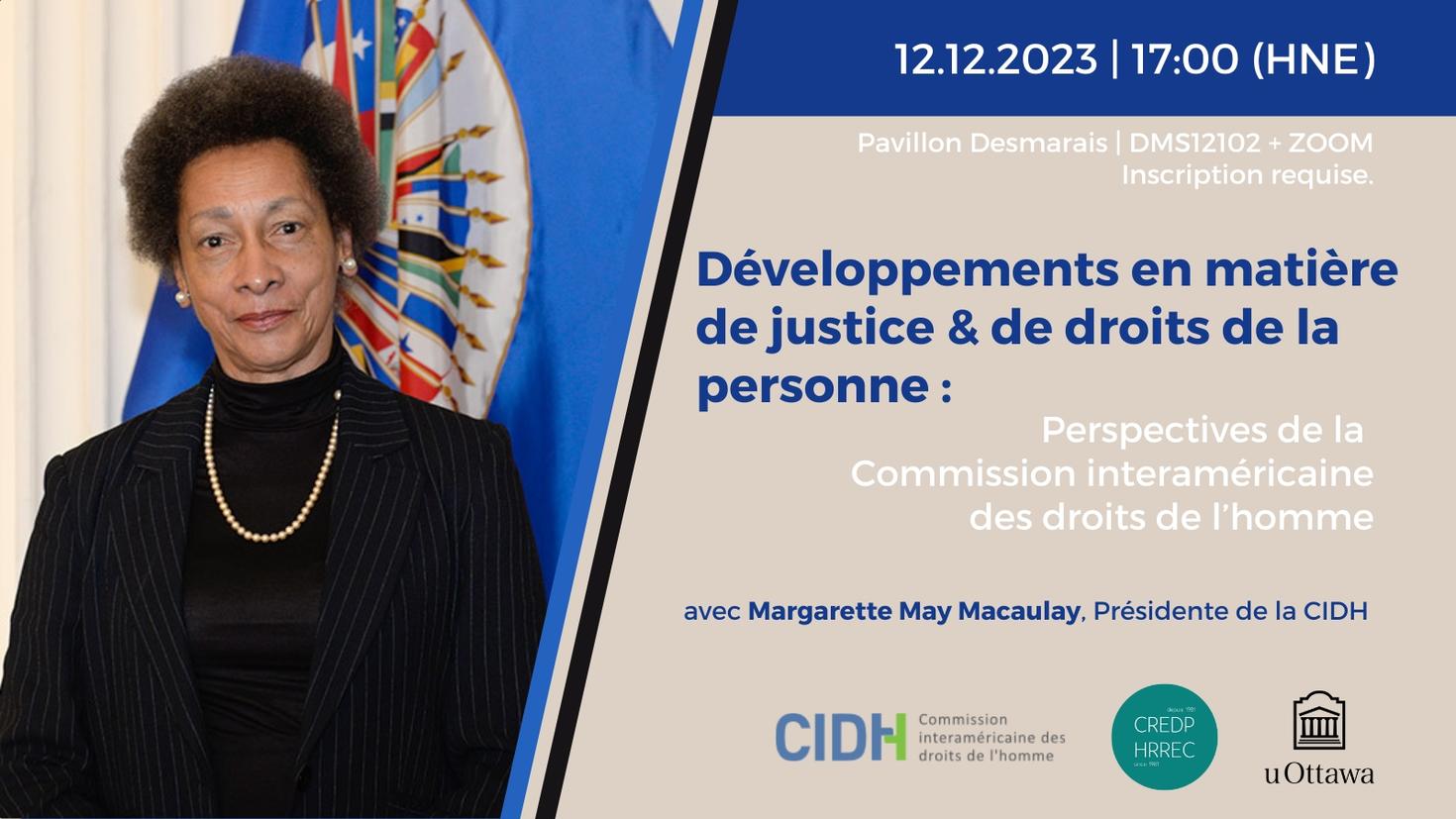Margarette May Macaulay, Présidente de la CIDH