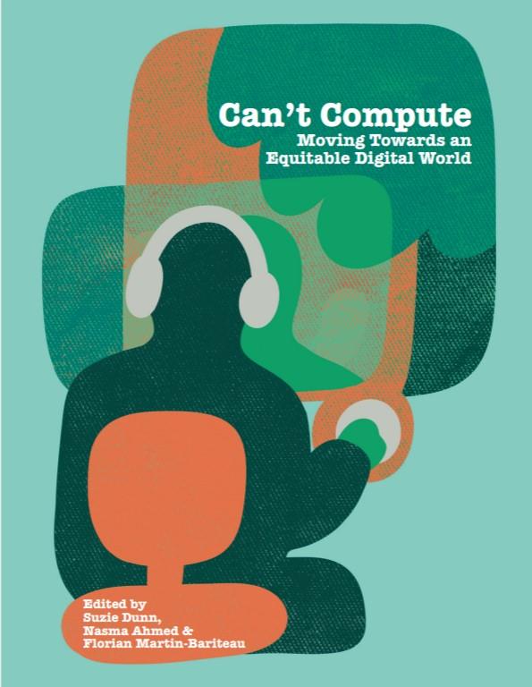 Couverture du livre Can't compute: Moving Towards an Equitable Digital World.