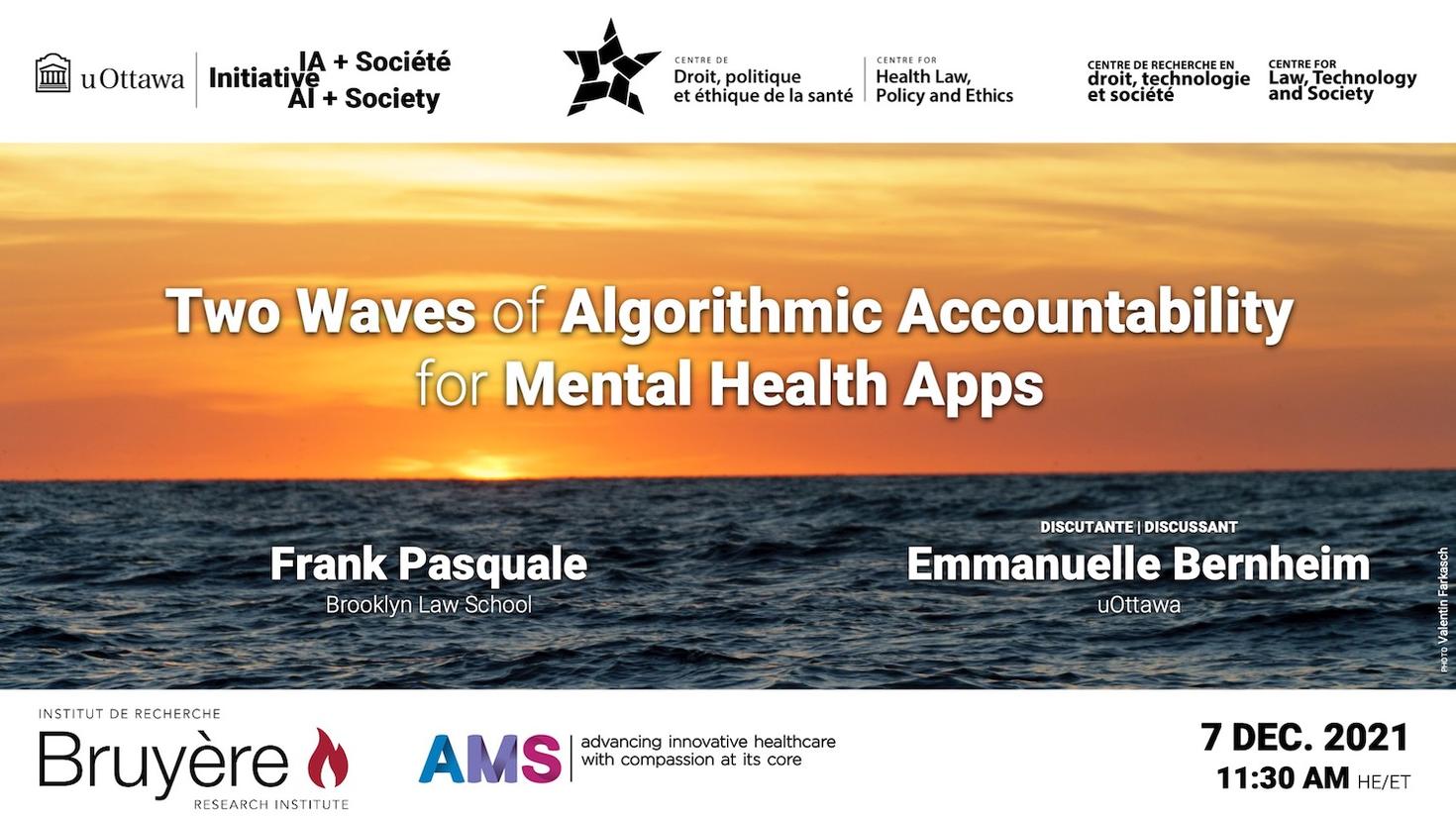 Affiche de l'événement Two Waves of Algorithmic Accountability for Mental Health Apps