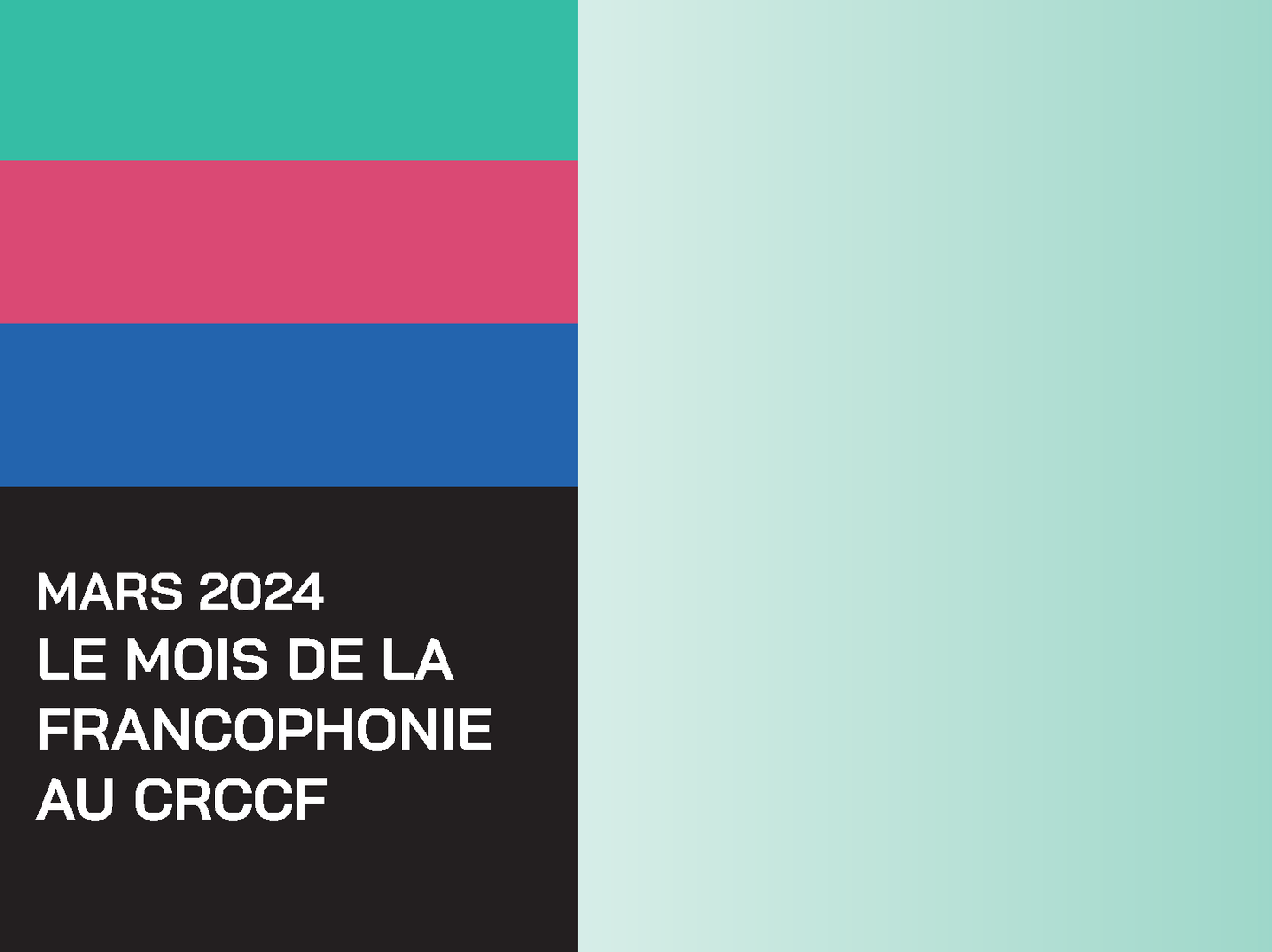 Portion de l'affiche du CRCCF pour le Mois de la francophonie