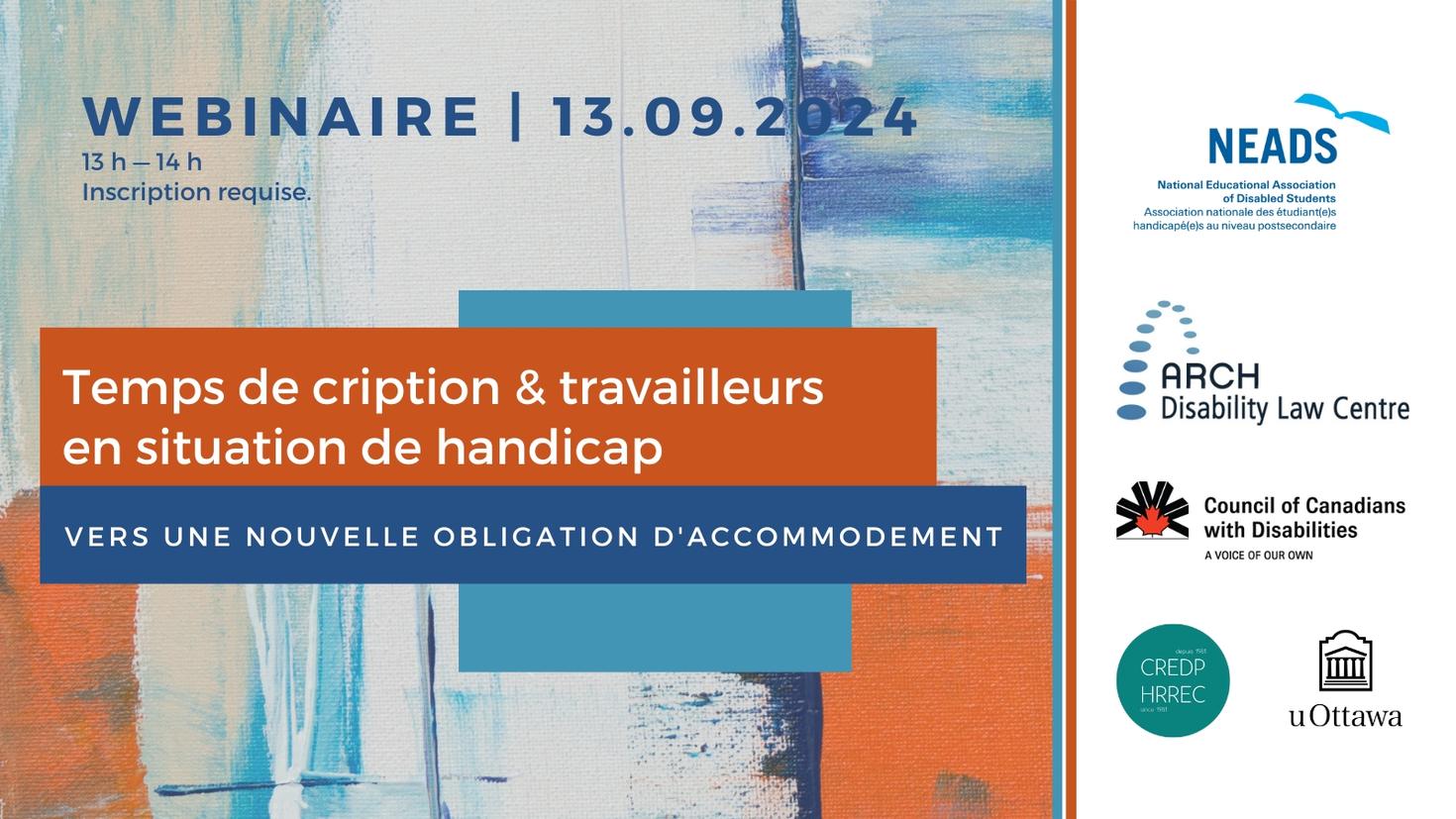 Webinaire - Temps de cription & travailleurs en situation de handicap : Vers une nouvelle obligation d'accommodement