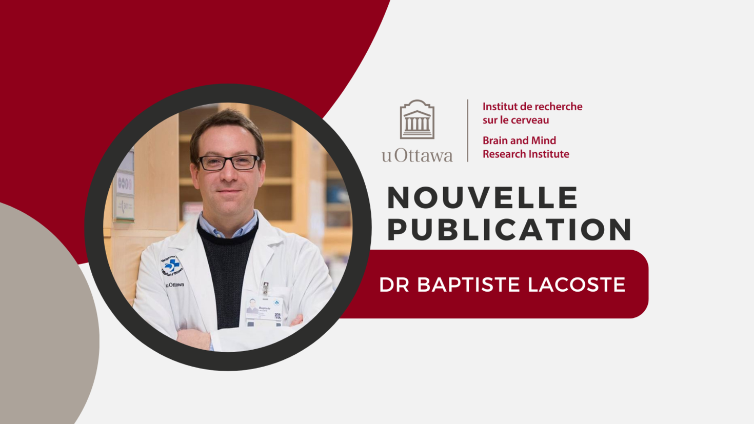 "Nouvelle publication. Dr. Baptiste Lacoste" Avec sa photo à gauche.