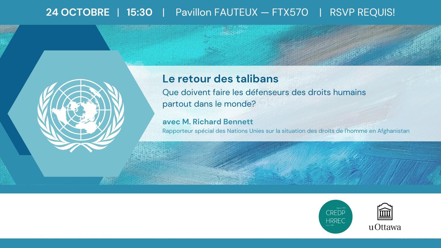 Événement avec M. Richard Bennett, Rapporteur spécial sur la situation des droits de l'homme en Afghanistan