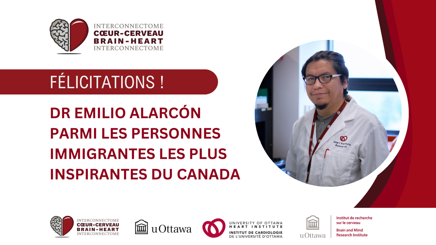 Le texte dit : « Félicitations ! Le Dr Emilio Alarcon est nommé l'un des immigrants les plus inspirants du Canada. »
