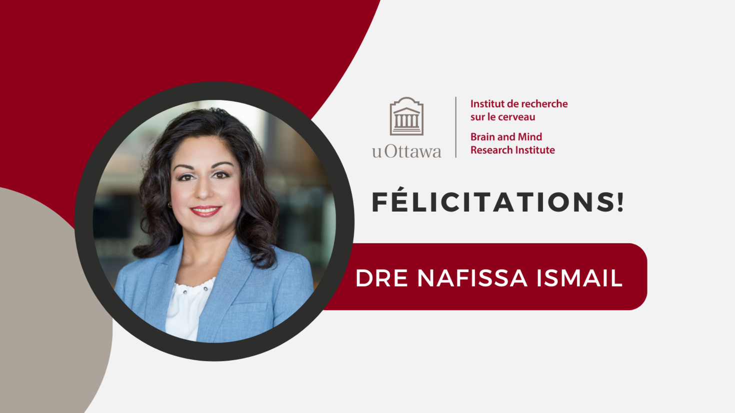 Le texte lit "Félicitations ! Dr Nafissa Ismail."