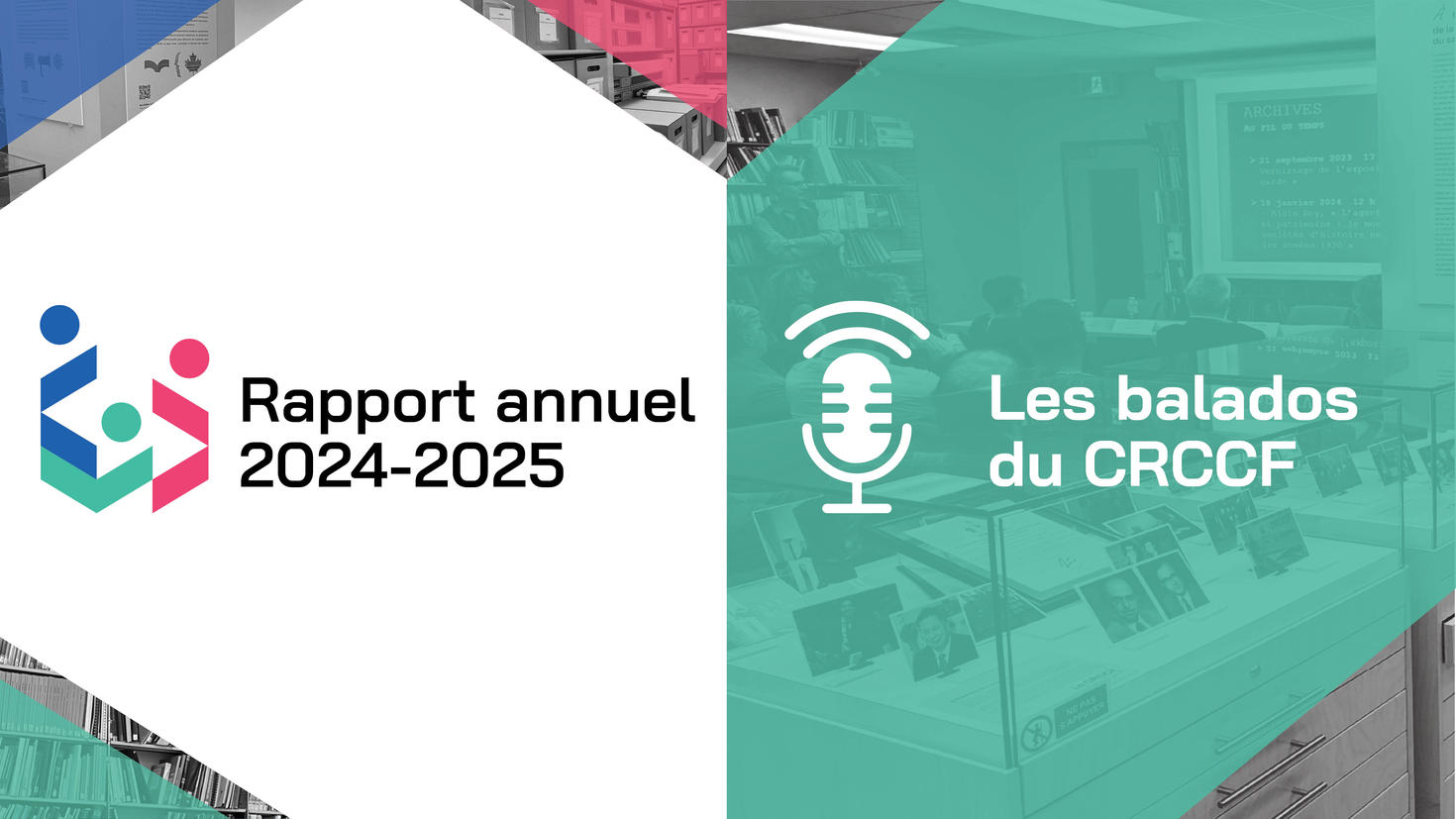 Visuel du rapport annuel et des balados du CRCCF