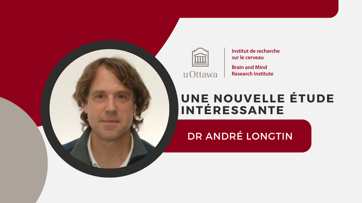 Bannière d'article avec photo du Dr André Longtin.