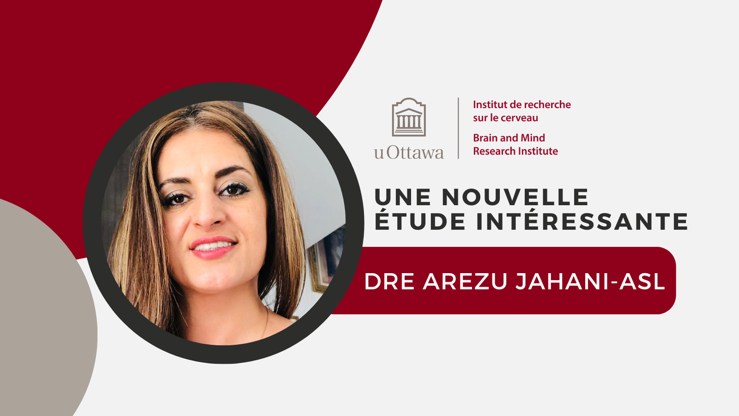 Bannière d'article avec photo du Dr Arezu Jahani-Asl.