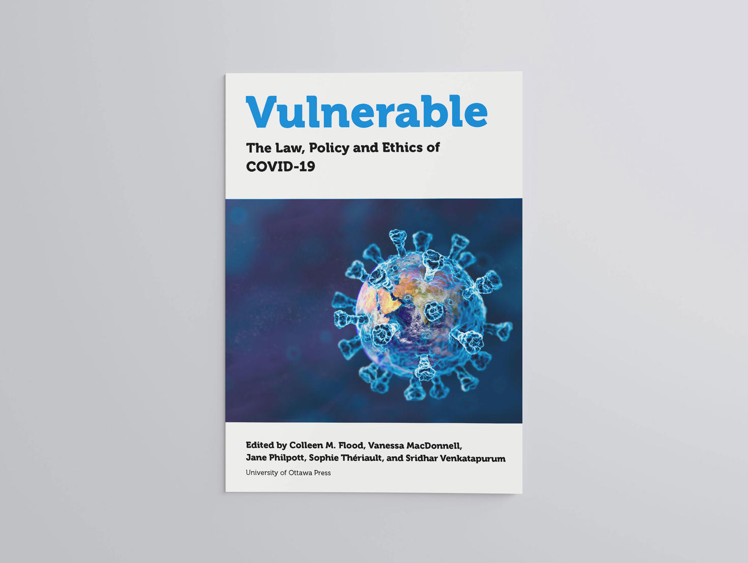 Book cover of Vulnerable, The Law, Policy and Ethics of Covid-19