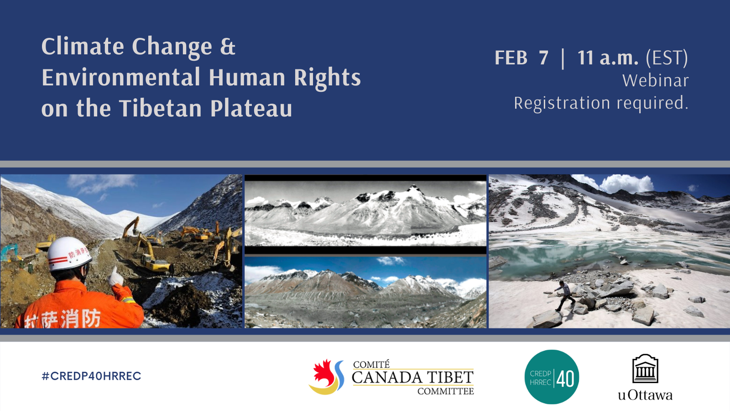 FEBRUARY 7, 2022 - Climate Change and Environmental Human Rights on the Tibetan Plateau