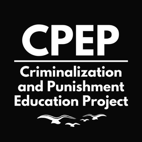 Criminalization and Punishment Education Project (CPEP)