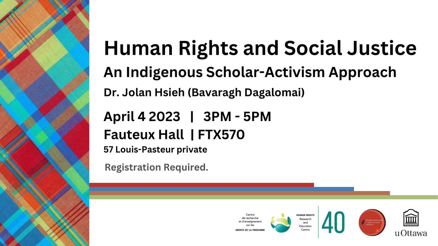 Event in person on April 4 - Human rights & social justice: An Indigenous scholar-activism approach