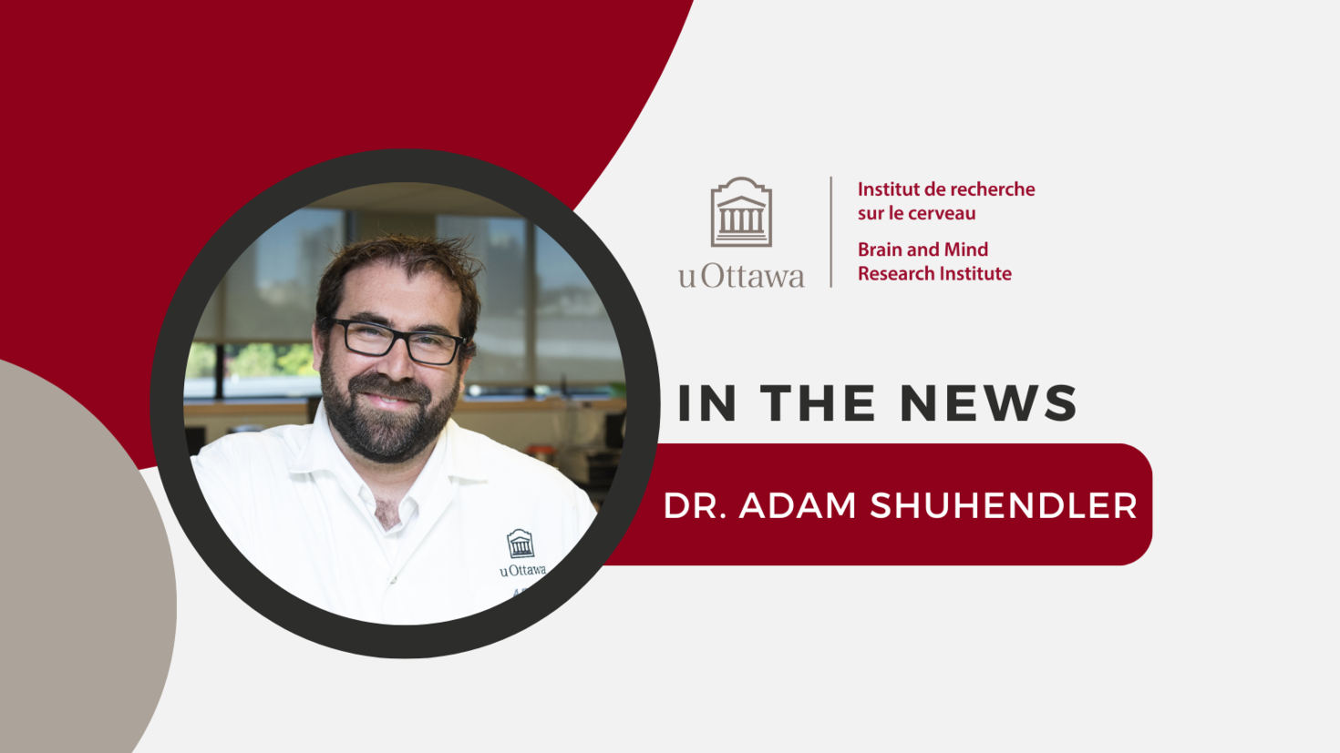 uOBMRI logo and text that reads, "In the news. Dr. Adam Shuhendler." A picture of Dr. Shuhendler is also featured. 
