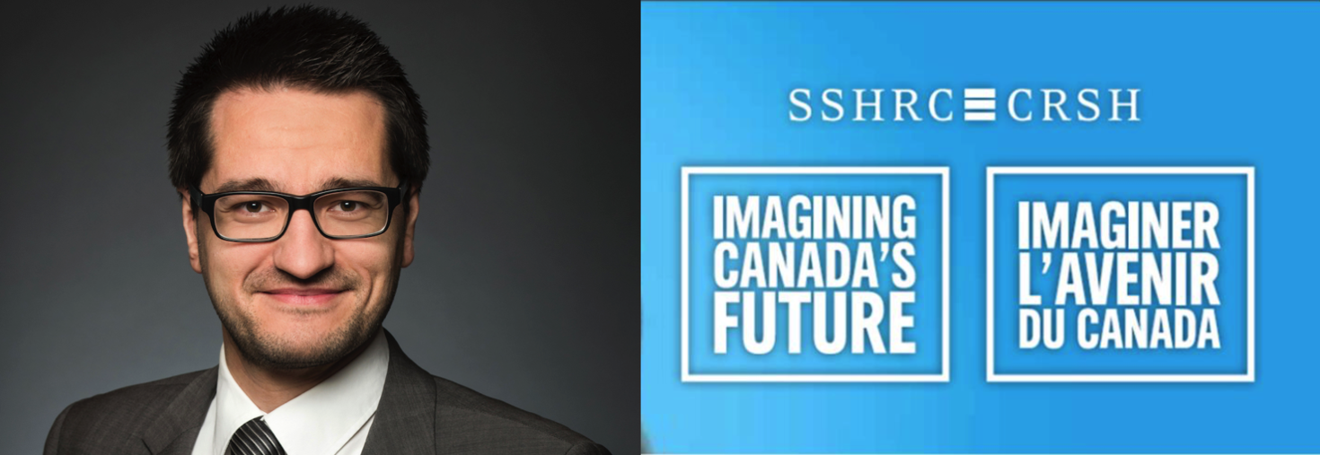 Florian Martin-Bariteau and SSHRC - Imagining Canada's Future.