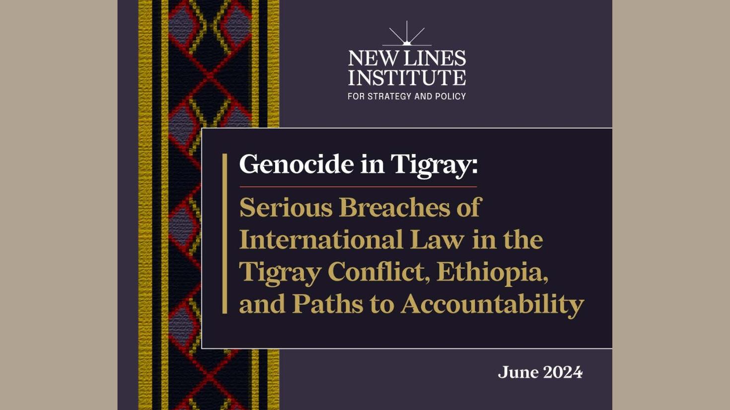 Cover page of the Tigray Report by The New Lines Institute
