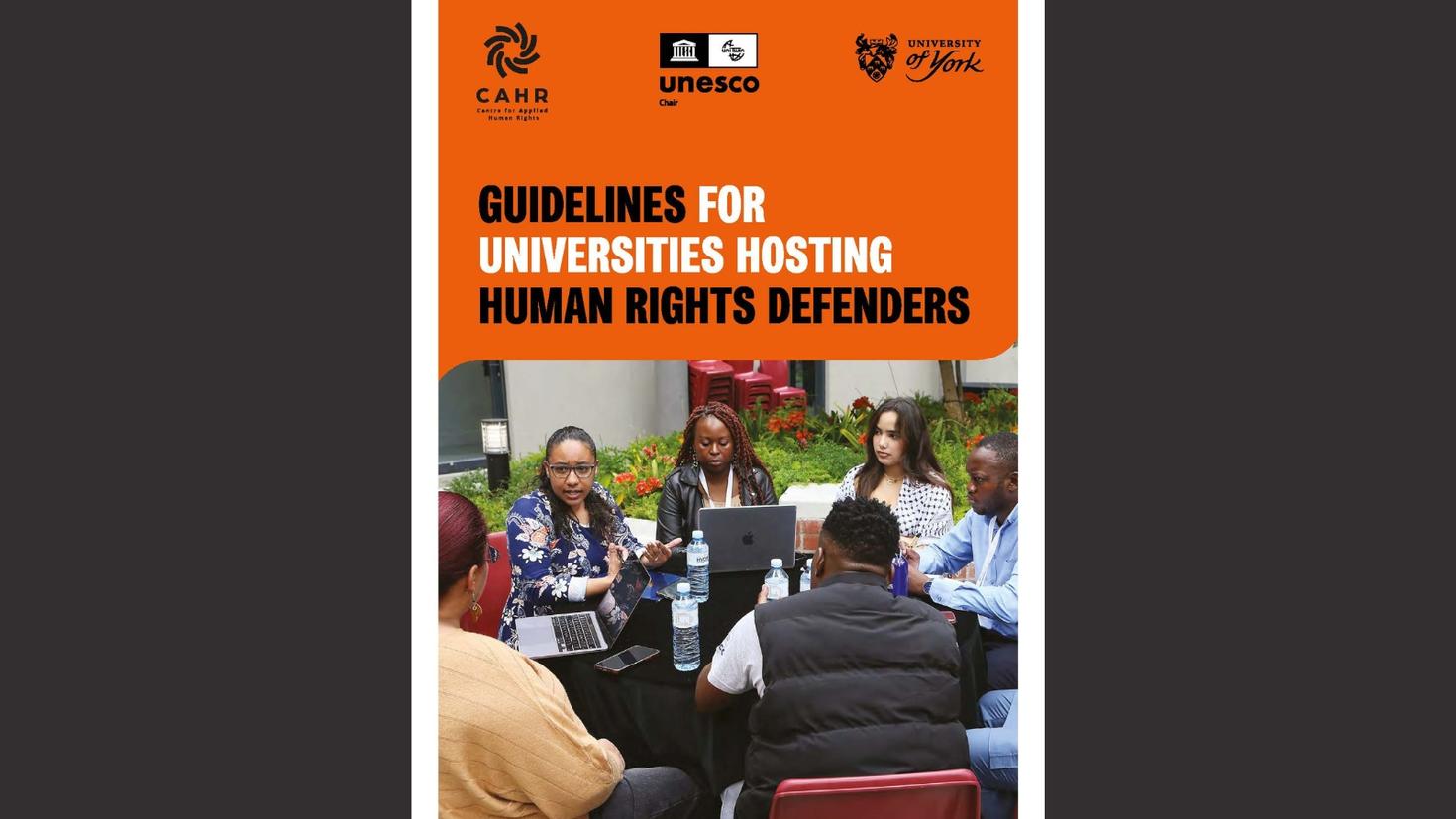 Front page of the Guidelines for Universities Hosting Human Rights Defenders