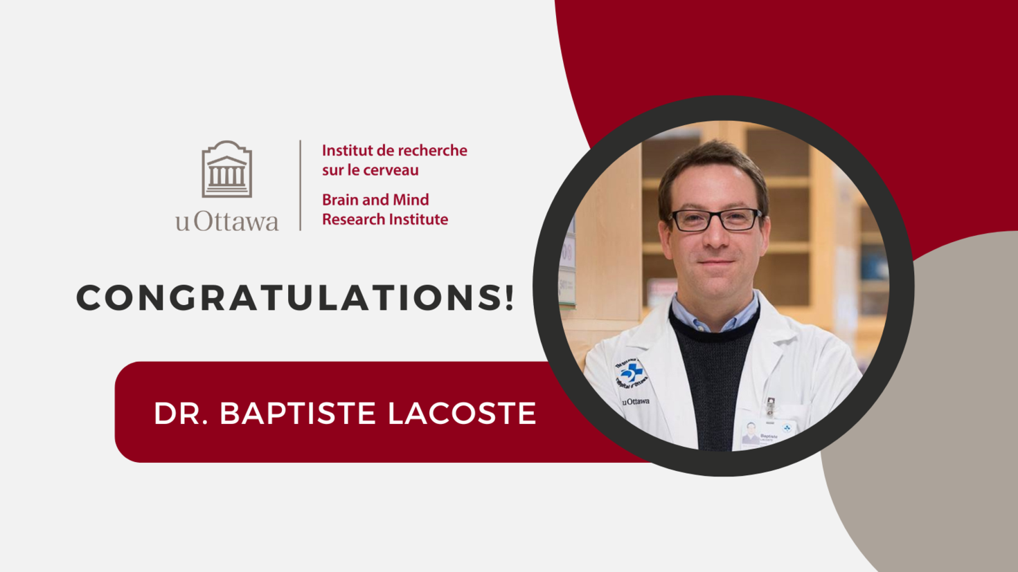 The text reads "Congratulations! Dr. Baptiste Lacoste" with a photograph of Dr. Lacoste.