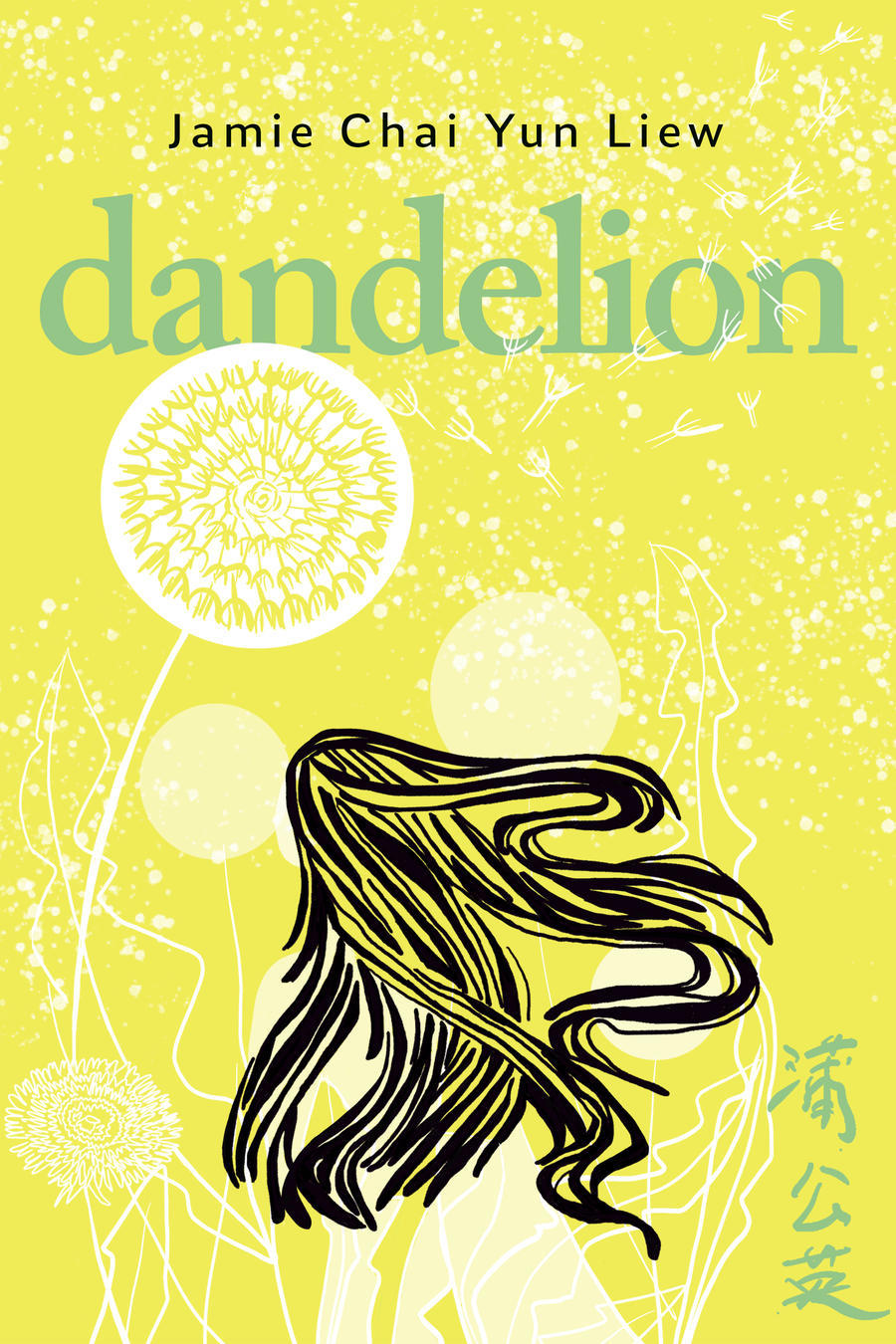 Book Cover "Dandelion" by Jamie Chai Yun Liew