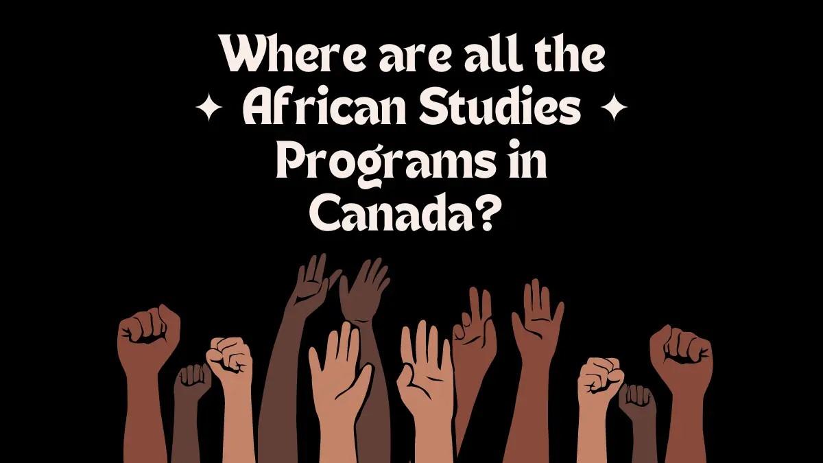 Poster : Where are all the African Studies Programs in Canada