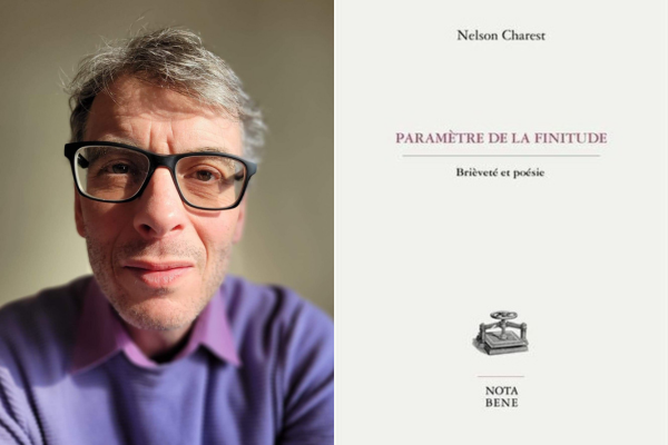 Portrait de Nelson Charest et couverture de son livre Paramètres de la finitude Brièveté et poésie