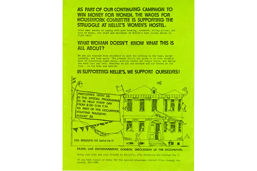 Toronto Wages for Housework Committee. Flyer in support of Nellie’s Hostel 