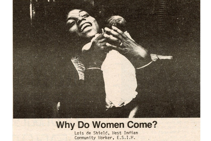 Lois de Shield (Employment Services for Immigrant Women), "Why Do Women Come?" publié dans le Wages for Housework Campaign Bulletin