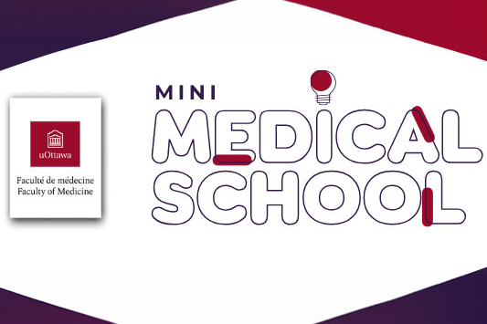 University of Ottawa Faculty of Medicine logo with the words Mini Medical School